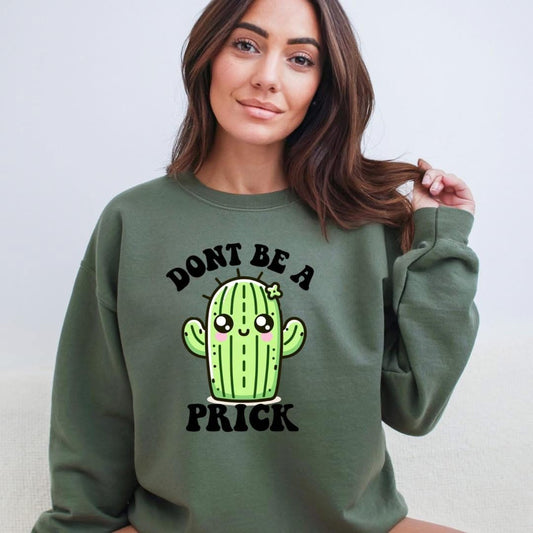 Don't Be a Prick